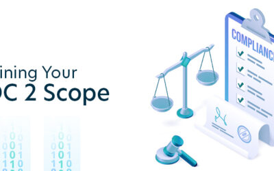 Defining Your SOC 2 Scope: A Comprehensive Guide