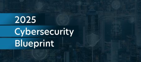 2025 Cybersecurity Blueprint