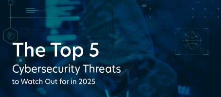 The Top 5 Cybersecurity Threats to Watch Out for in 2025